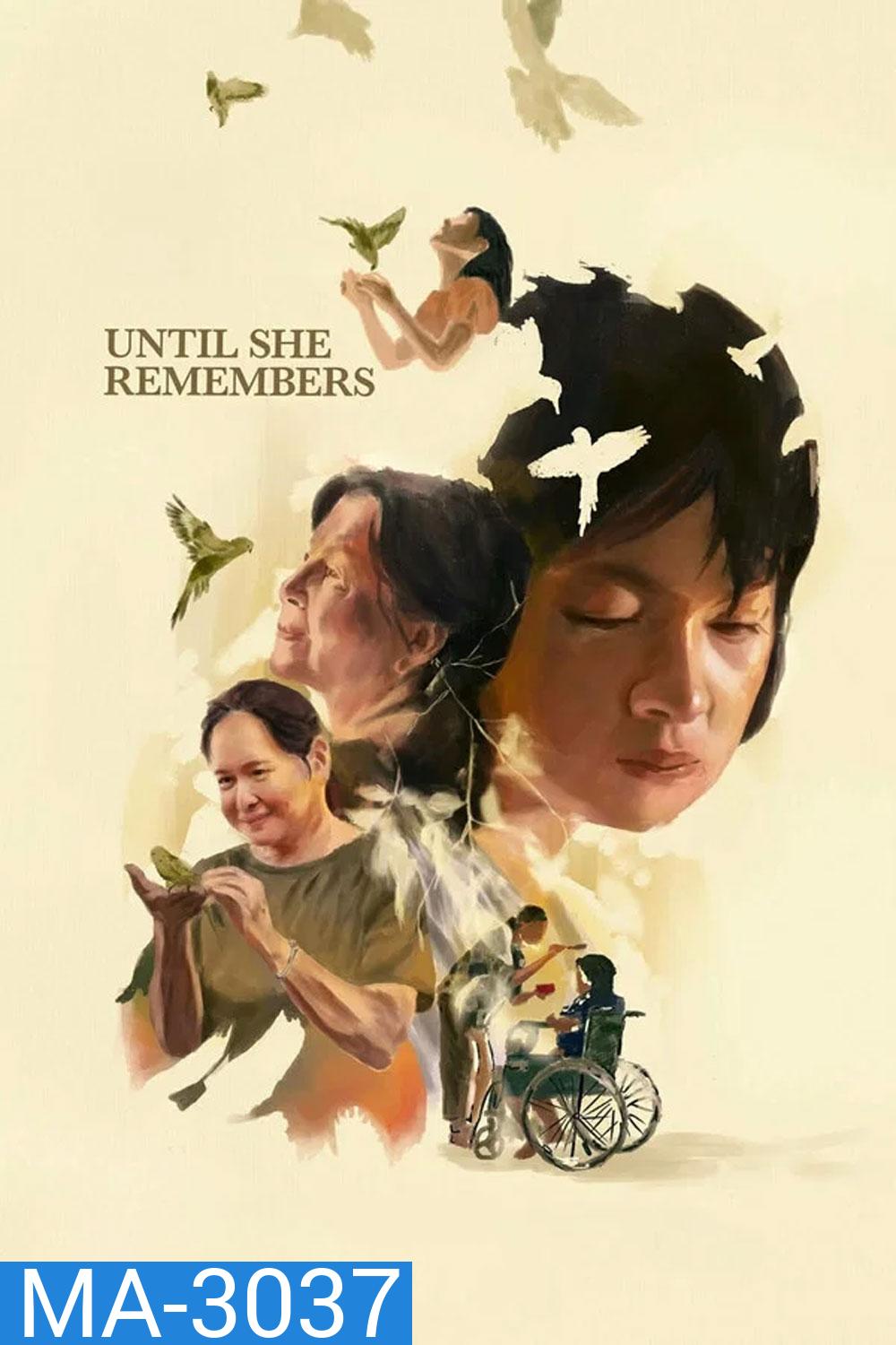 Until She Remembers (2026) จนกว่าเธอจะจําได้