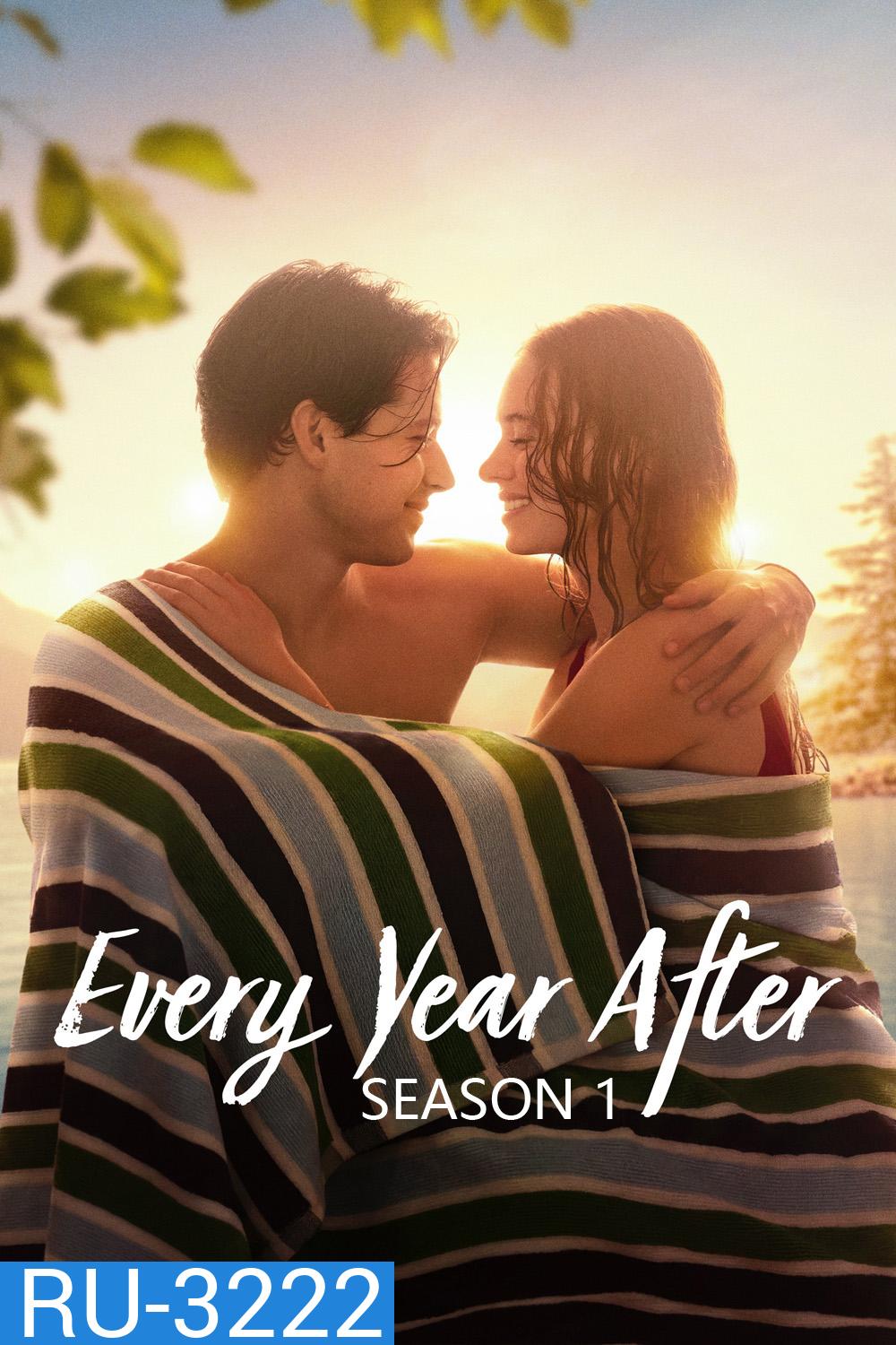 Every Year After Season 1 (2026) ทุกปีที่คิดถึง ซีซั่น 1 (8 ตอนจบ)