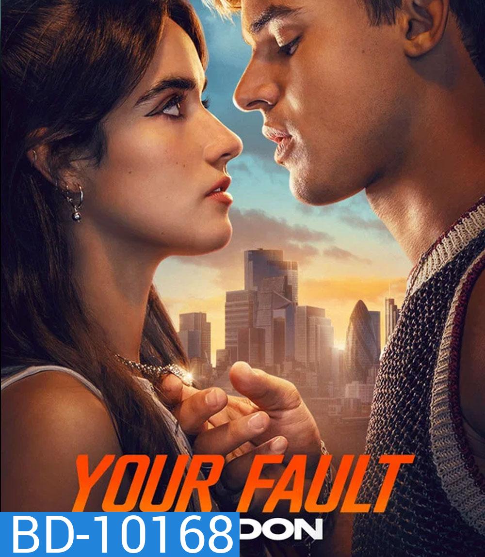 Your Fault London (2026) คำขอโทษ ลอนดอน 2