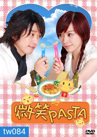 Smile Pasta (ยิ้มรักรสอร่อย)