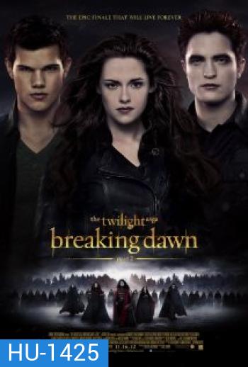 The Twilight Saga : Breaking Dawn Part 2