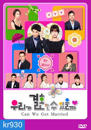 Can We Get Married? (2012) ลุ้นรักวันวิวาห์